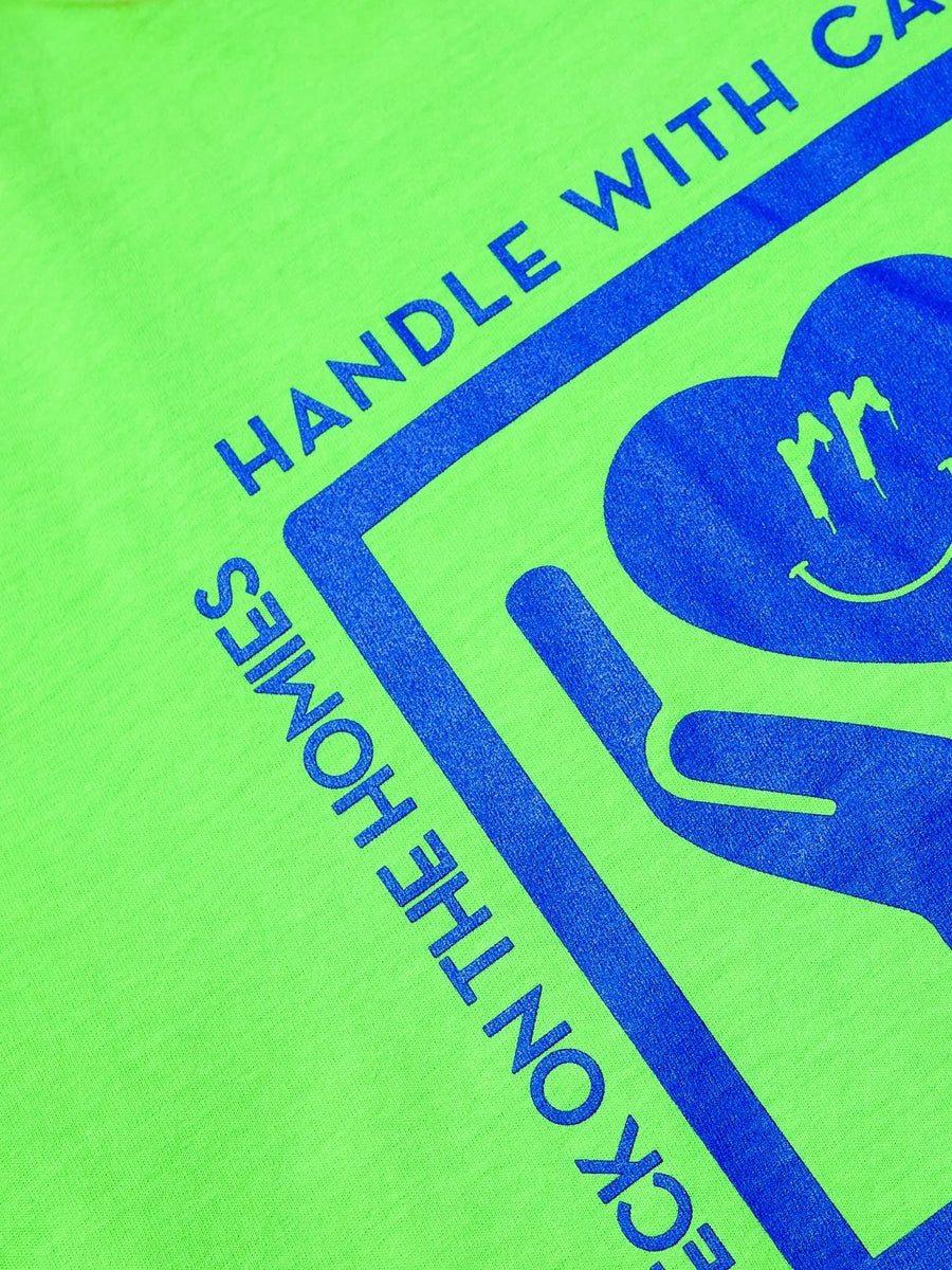 HANDLE WITH CARE TEE – SORRY IN ADVANCE